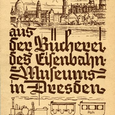 Exlibrisaus den Büchern des Eisenbahnmuseums Dresden