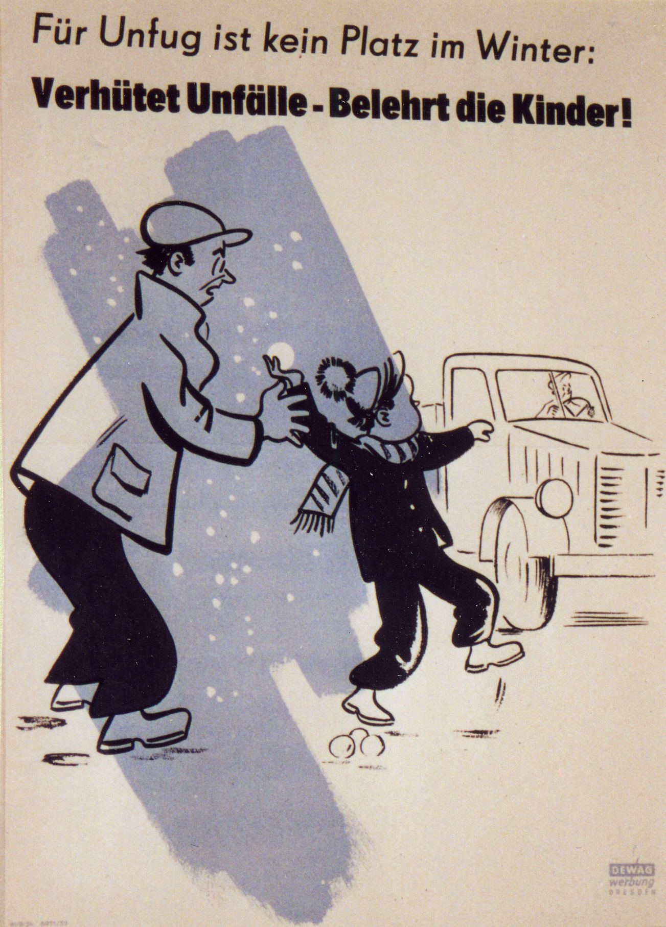 Für Unfug ist kein Platz im Winter: Verhütet Unfälle - Belehrt die Kinder!, 1953
